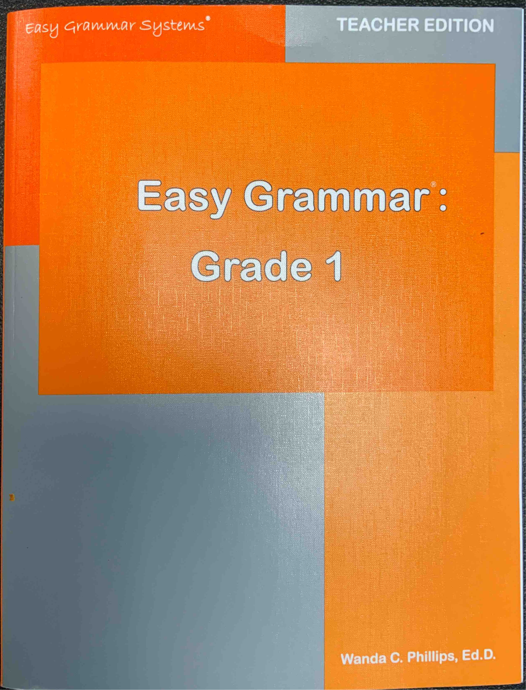 Easy Grammar- Grade 1 - Teacher Edition